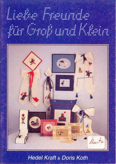 Liebe Freunde fr Gro und Klein von Hedel Kraft & Doris Koth